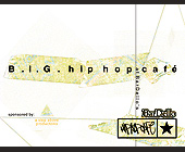 Big Hip Hop Cafe at Bardello's - created December 01, 1999
