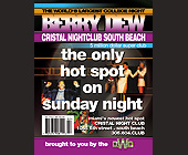 Berry Dew at Cristal South Beach - tagged with cristal night club