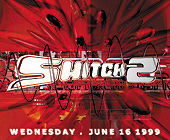 Five World Renowed Deejays at Switch Two - created April 29, 1999