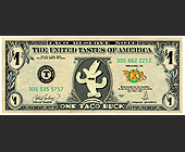Texas Taco Factory Taco Buck - tagged with currency and is not replaceable if lost or stolen