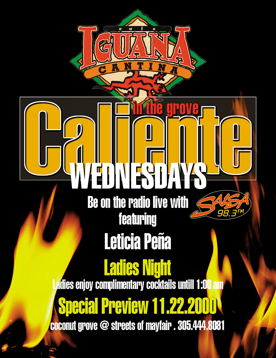 Caliente Wednesdays at Cafe Iguana in Coconut Grove