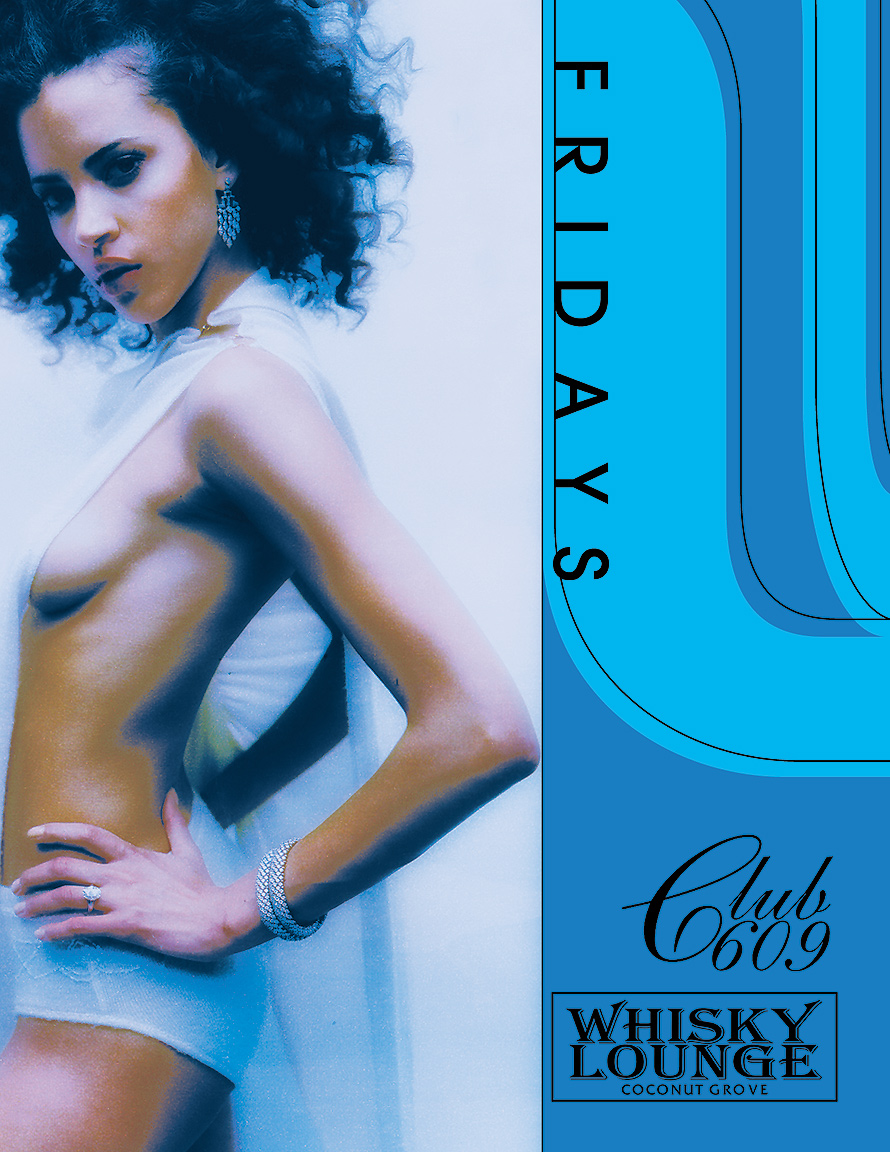 Fridays at Club 609 in Coconut Grove