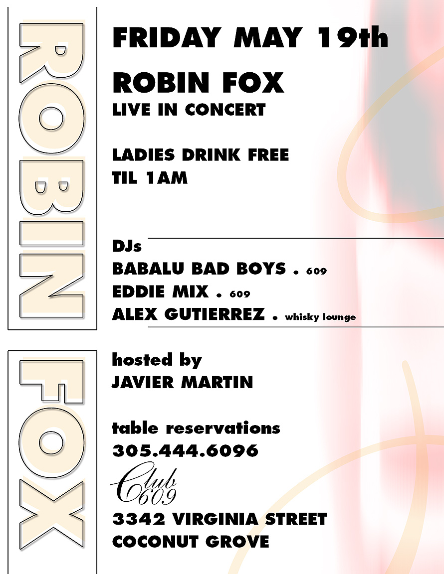 Robin Fox Live in Concert at Club 609