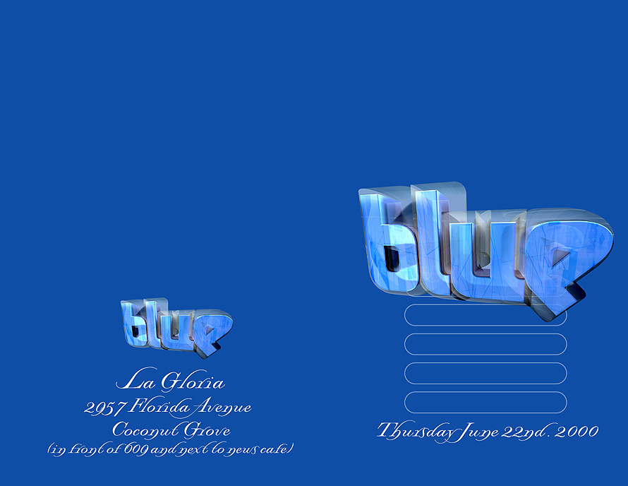 Blue at La Gloria Coconut Grove
