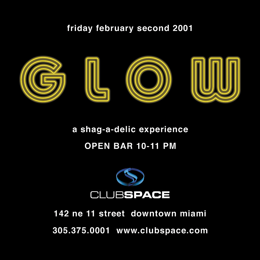 Glow at Club Space