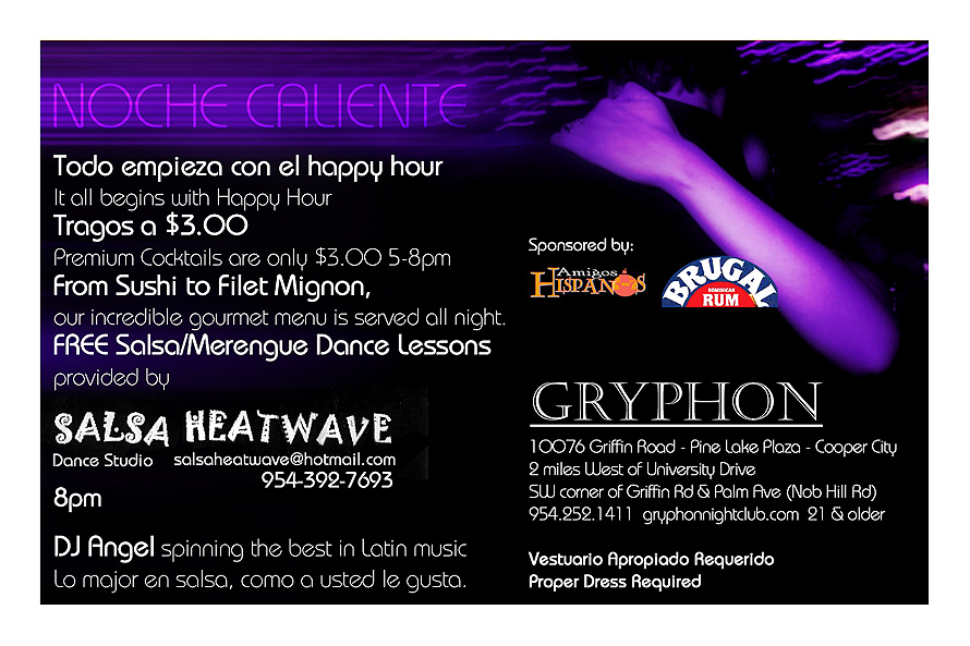 Noche Caliente at Gryphon
