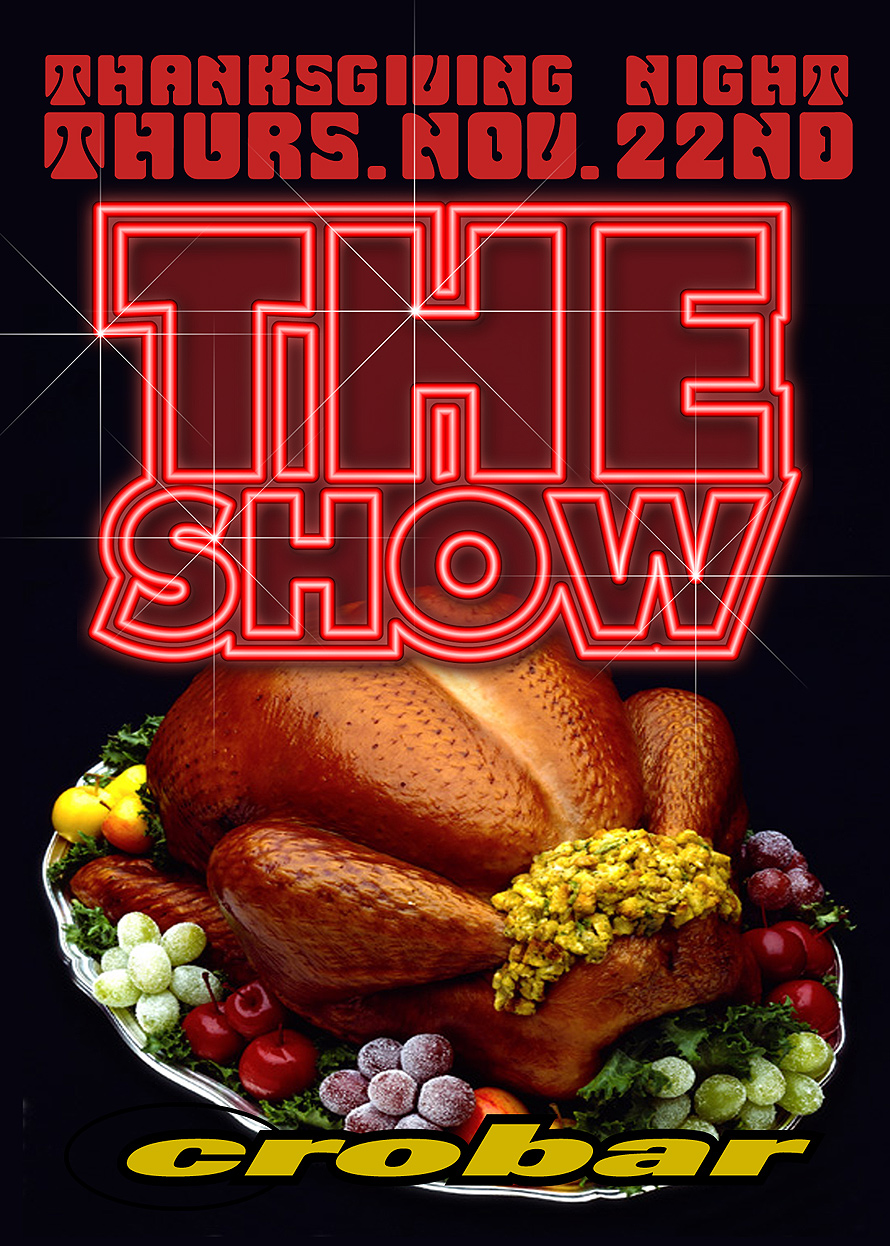 The Show Thanksgiving Night