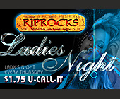 Riprocks Nightclub and Sports Grill Ladies Night - Riprocks Nightclub and Sports Grill Graphic Designs