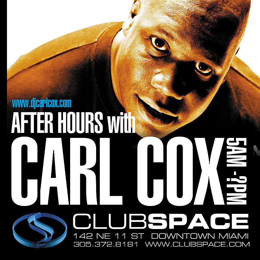 After Hours with Carl Cox at Club Space