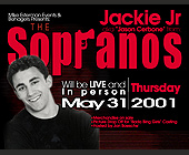 Jackie Jr from The Sopranos Live at Bohagens - Bohagers Graphic Designs