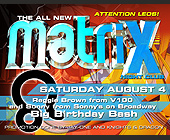 Matrix Nightclub Birthday Bash - created July 2001