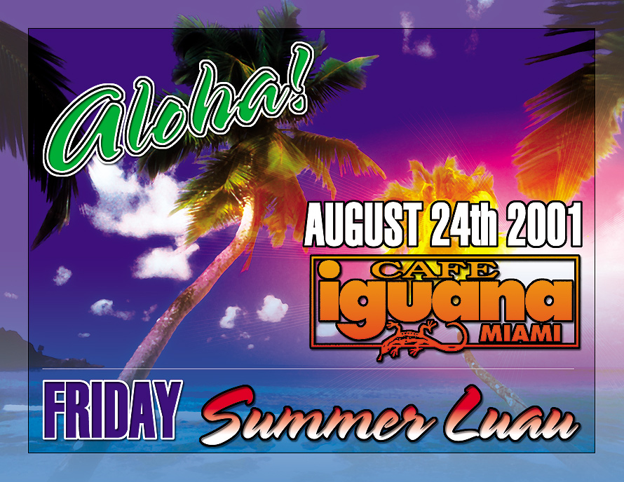 Aloha Friday Summer Luau at Cafe Iguana Miami
