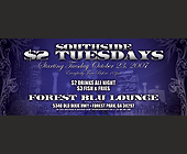 Southside $2 Tuesdays  - tagged with 8.5 x 3.5