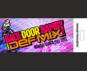 Def Mix Complimentary Admission  - tagged with backdoorbamby
